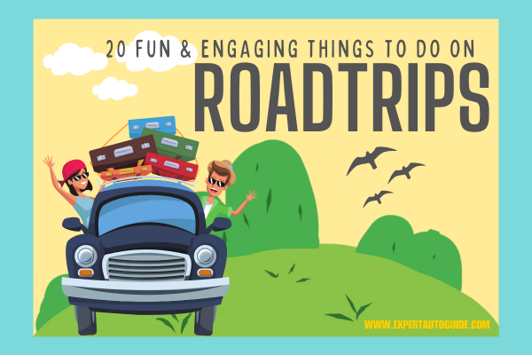 20 Fun and Engaging Things to Do on Road Trips